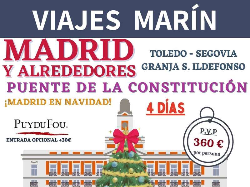 🌇MADRID Y ALREDEDORES⛲️  📆  Del 6 al 9 de Diciembre