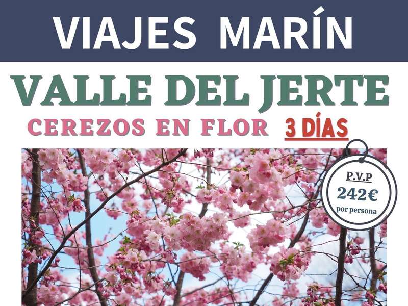 🌸VALLE DEL JERTE🌸  📆 Del 4 al 6 de Abril 